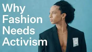 How Activism Is Disrupting The Fashion Industry | Bustle