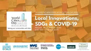 UN-Habitat New York &ndash; World Cities Day Event: Local Innovations, SDGs & COVID-19