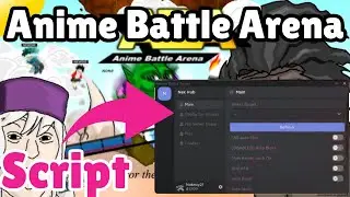 Anime Battle Arena Script | Auto Aim, Kill Aura, Pastebin OP!