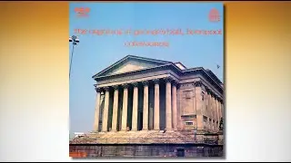 THE ORGAN OF ST. GEORGE&rsquo;S HALL, LIVERPOOL &ndash; CALEB JARVIS, Organ &ndash; VICS 1664