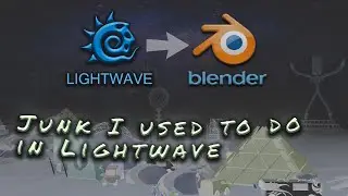5 быстрых советов для начинающих пользователей Blender: обучающее руководство по Blender для любителей Lightwave