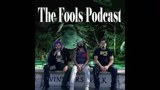 The Fools are back in Town?! EP.48