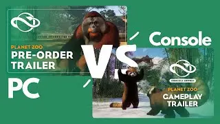 Planet Zoo Trailer Comparison - PC vs Console Edition