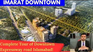 Imarat Downtown Islamabad | Full Project Tour, Developer Details, NOC & Prices 2025