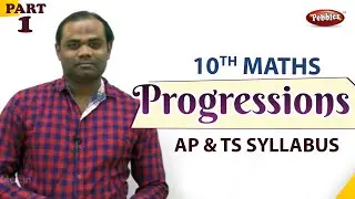 Progressions | CHAPTER-6 | 10 th Mathematics  | AP & TS Syllabus | PART-01