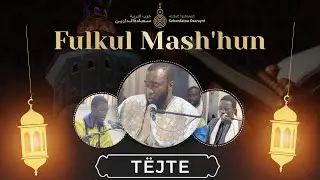 Fulkul Mash&rsquo;hun 2025 : Hizbut Tarbiyyah Sahandatou Daarayni &ndash; Jour 28 en Direct