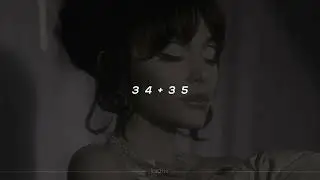 ariana grande - 34+35 (sped up + reverb)