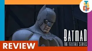 Batman: The Telltale Series Season One Review for Nintendo Switch | Top Shelf Gaming