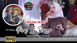 Untuk mu || New PGS MUSIC || WARNAWARNI || wd'May&Rangga || 07 Des 2025