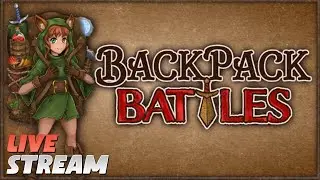 Backpack Battles - NEW Upcoming Backpack Auto-Battler Roguelike!!! | LIVESTREAM