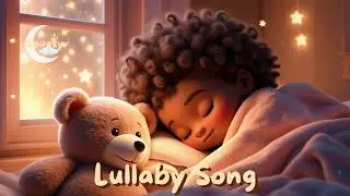 Favorite Teddy 🧸 | Soothing Lullaby Song for Babies, Toddlers & Kids Sleep