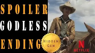 Netflix GODLESS Ending SPOILER - It's a Hidden Gem!