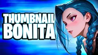 Como criar uma THUMBNAIL para o seu CANAL DE GAMES!