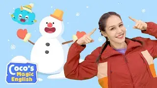 A Snowman Needs Help | Mina and Coco | Parts of the Body - head, nose, hands | Coco's Magic English