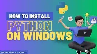 How to install python on windows11   |  2024  | official documentation