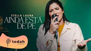 Stella Laura | Ainda Está de Pé [Cover Israel Araújo]