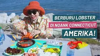 Berburu Lobster di Abbott’s Lobster, Salah satu restoran ikonik Connecticut Amerika