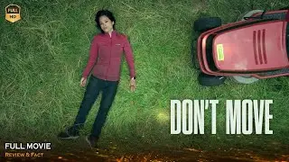 Don't Move Full Movie In English | New Hollywood Movie | Review & Facts