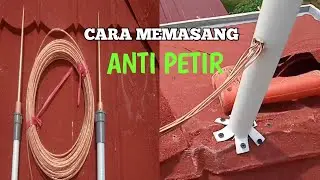 CARA MEMASANG ANTI PETIR