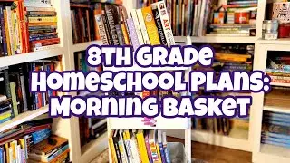 2022-2023 Homeschool Plans | What's in a Preteen Morning Basket?