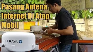 DUNIA SATELIT : Pasang Antena Satelit Di Atas Mobil #ThurayaIPVoyager