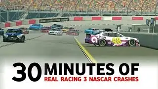 30 Minutes of Real Racing 3 NASCAR Crashes #3