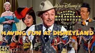 Having Fun at Disneyland - Walt Disney's The Golden Horseshoe Revue (1962) - 4K