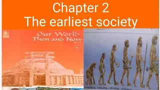 chapter 2 The earliest society