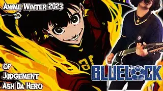 BLUE LOCK OP 2【GUITAR COVER・TABS】ASH DA HERO┃JUDGEMENT┃BACKING TRACK【ブルーロック】