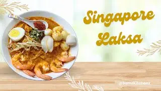 🔥 Singapore Laksa Recipe You Must Try | Taste of Katong | Spicy Coconut Noodle Soup at Home 🇸🇬🍜
