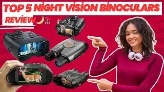 Best Night Vision Binoculars Review in 2025 | Powerful Infrared Binoculars for Hunting & Outdoors🌙🔭