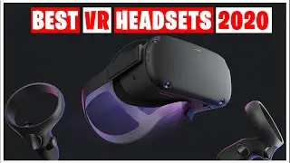 Best VR Headsets 2020