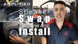 4 Channel Amp Install and Speaker Swap - Amplified #144