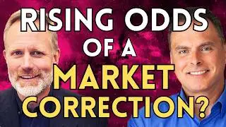 Odds Of Stock Market Correction Grow As Economy Slows | Lance Roberts
