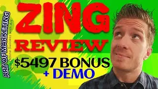 Zing Review, Demo & $5497 Bonus 🤴 Zing Review 🤴🤴🤴