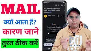 Your video verification is no longer saved in your Google Account ! video verification deleted