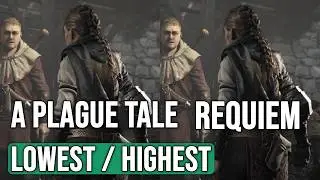 A Plague Tale: Requiem - LOW vs ULTRA Graphics Settings Test