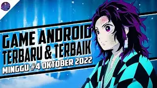 10 Game Android Terbaru dan Terbaik Rilis di Minggu Keempat Oktober 2022