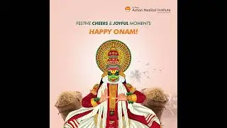Happy Onam 2024 | Sri Balaji Action Medical Institute