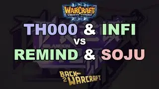 [WC3] Isilandon 2v2 Cup #3 - QF: TH000 & Infi vs. ReMinD & SoJu