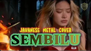 Wow Musiknya Bikin Merinding! SEMBILU - Ella  | Mystical Javanese Metal Cover by Etnik Coverlux
