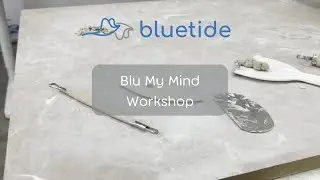 Blu My Mind Workshop | Recap