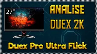 Monitor Gamer Duex Pro Ultra Flick 27 Pol Quad HD | 180hz |  Vale a Pena ?|