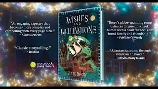 BOOK TRAILER: Wishes and Wellingtons by Julie Berry