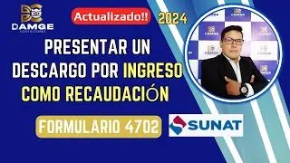Como presentar un descargo por ingreso como recaudación | SUNAT 2024 | Actualizado