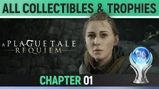 A Plague Tale: Requiem - Chapter 1 - All Collectibles & Trophies / Achievements 🏆 (Perfect Shot)