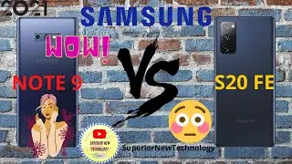 SAMSUNG GALAXY NOTE 9 VS SAMSUNG GALAXY S20 FE