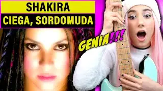 ESCUCHO a Shakira - Ciega, Sordomuda - REACCION y ANALISIS