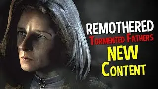 Remothered - FULL GAME IS NOW HERE! - (Remothered Tormented Fathers Gameplay Part 3)