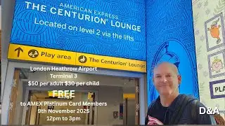 What's on offer at The Centurion Lounge T3 London Heathrow Airport, November 2025